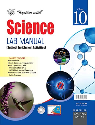 Together With Science Lab Manual for Class 10 by Anurag Goel | Goodreads