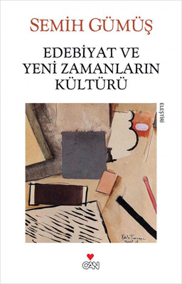 Edebiyat ve Yeni Zamanların Kültürü book cover