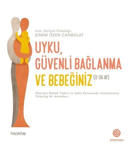 Uyku, Güvenli Bağlanma ve Bebeğiniz
