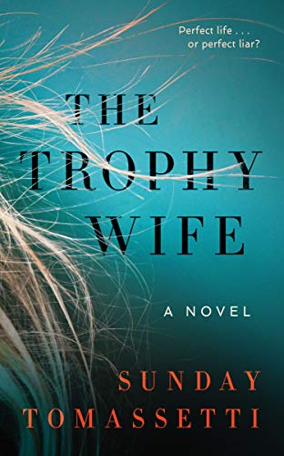 The Trophy Wife