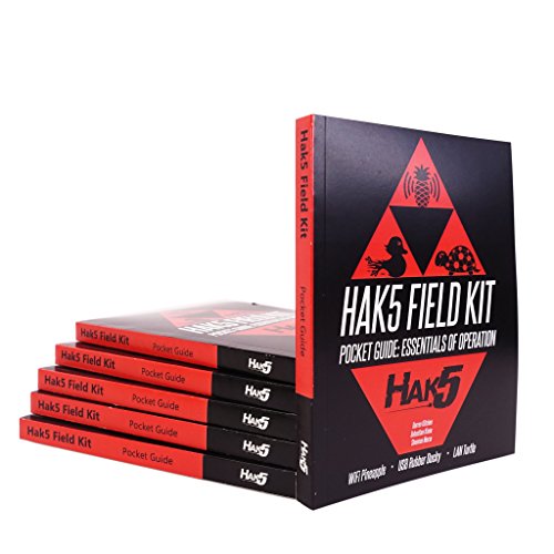 HAK5 FIELD KIT POCKET GUIDE ESSENTIALS OF OPERATION by Darren