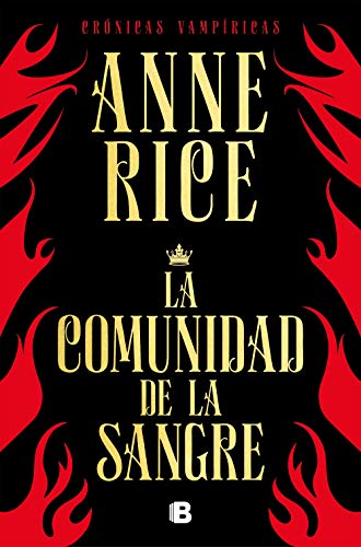 La comunidad de la sangre (Crónicas Vampíricas #13)
