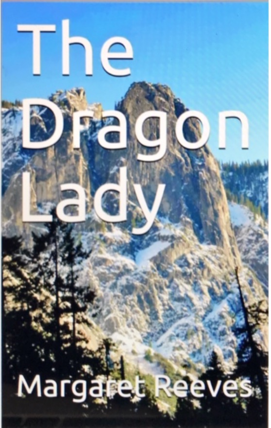 The Dragon Lady by Margaret Reeves | Goodreads
