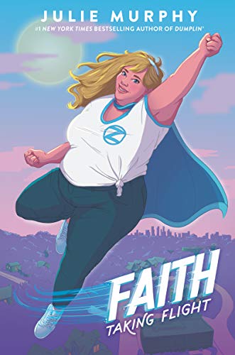 Faith: Taking Flight (Faith Herbert Origin Story, #1)