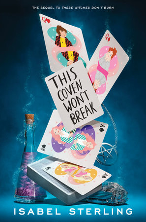 This Coven Won't Break (These Witches Don't Burn, #2)