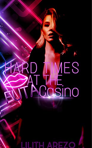 Hard Times At The Futa Casino: The Taking of a Virgin