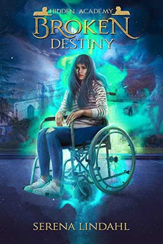 Broken Destiny (Hidden Libraries, #1)