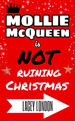 Mollie McQueen is NOT Ruining Christmas book cover
