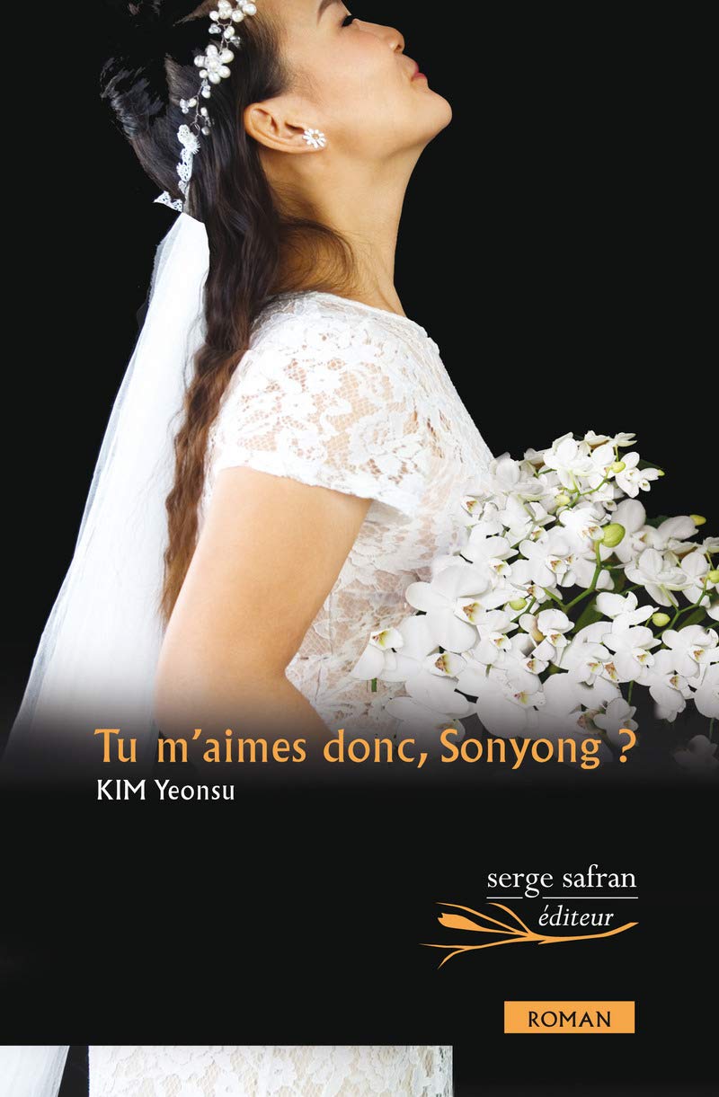 Tu m'aimes donc, Sonyong? book cover