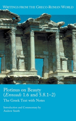 Plotinus on Beauty (Enneads 1.6 and 5.8.1-2) book cover
