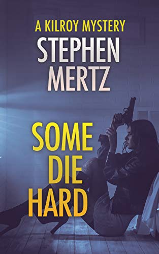 Some Die Hard book cover