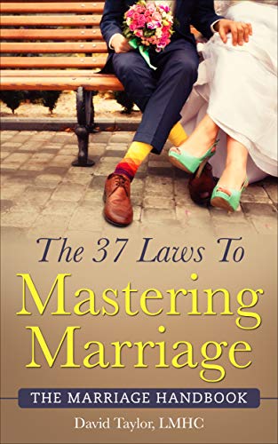 The 37 Laws To Mastering Marriage book cover
