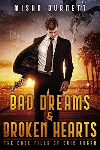 Bad Dreams and Broken Hearts book cover