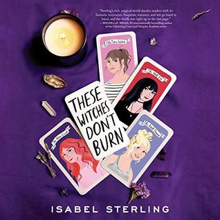 These Witches Don't Burn (These Witches Don't Burn, #1)