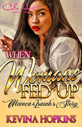 When A Woman's Fed Up book cover