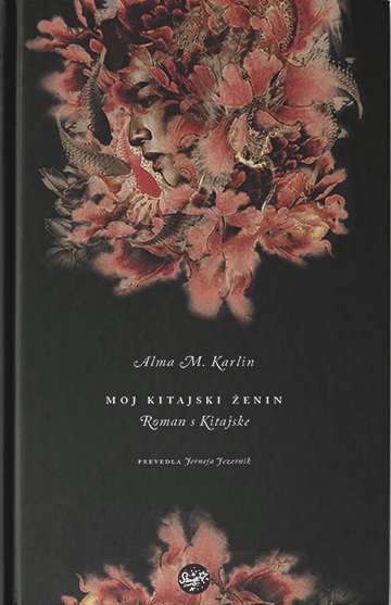 Moj kitajski ženin - Roman s Kitajske