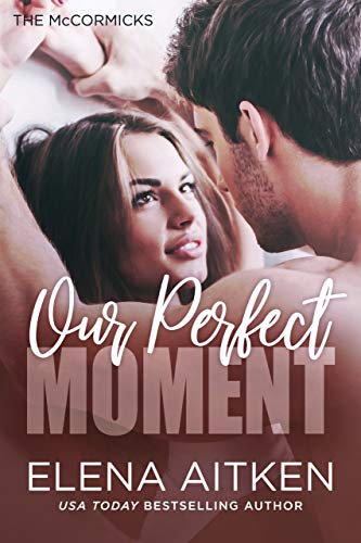Our Perfect Moment book cover