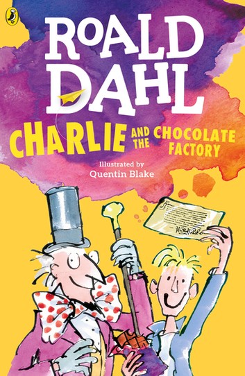 Charlie and the Chocolate Factory (Charlie Bucket, #1)