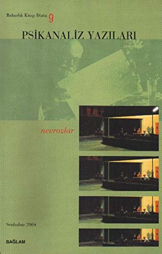 Psikanaliz Yazilari 9 - Nevrozlar book cover