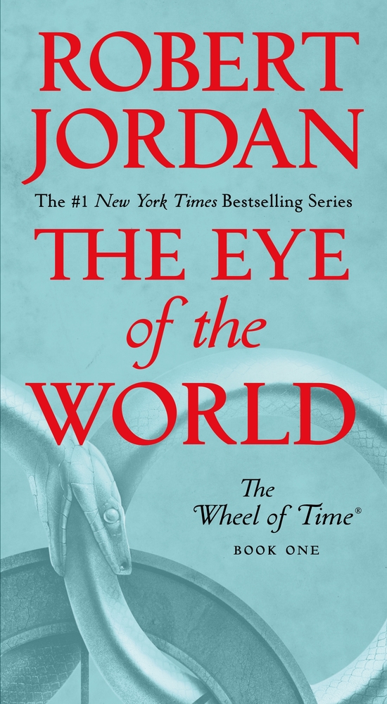 The Eye of the World (The Wheel of Time, #1)