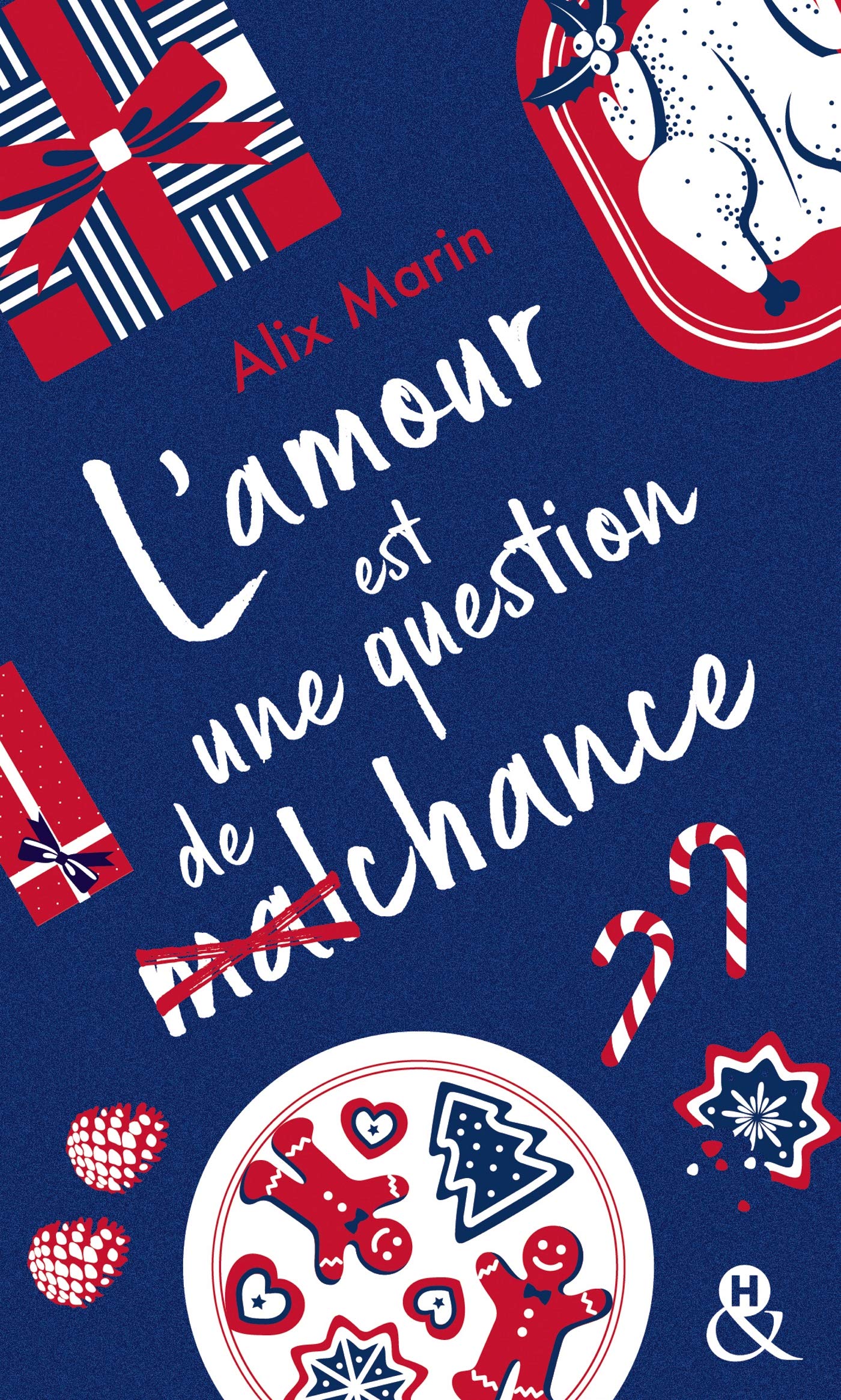 L'amour est une question de (mal)chance book cover