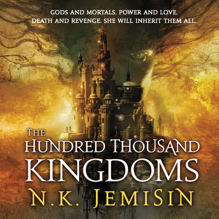 The Hundred Thousand Kingdoms (Inheritance, #1)