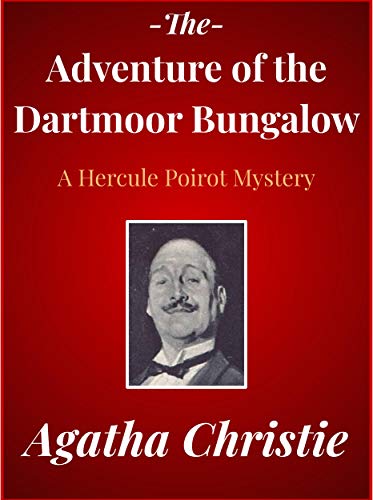 The Adventure of the Dartmoor Bungalow book cover