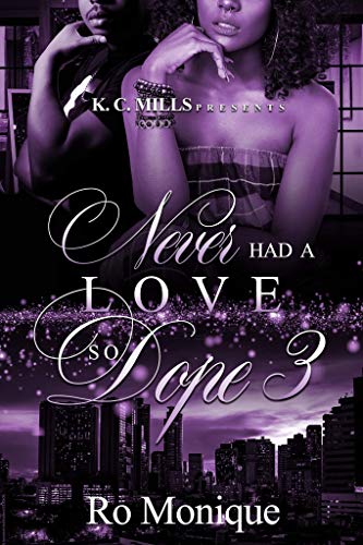 Never Had A Love So Dope 3 book cover