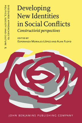 Developing New Identities in Social Conflicts book cover
