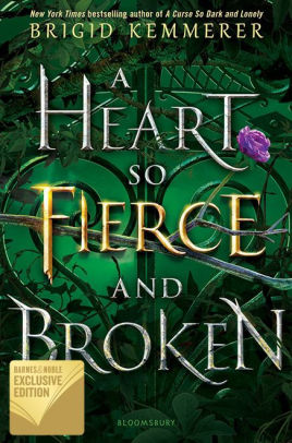 A Heart So Fierce and Broken (Cursebreakers, #2)
