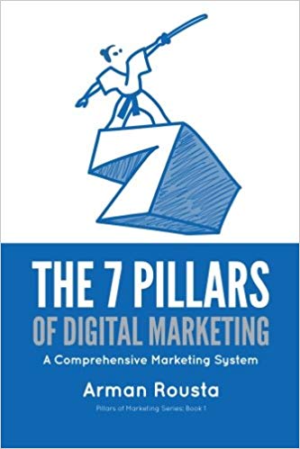 The 7 Pillars of Digital Marketing: A Comprehensive Marketing System by ...