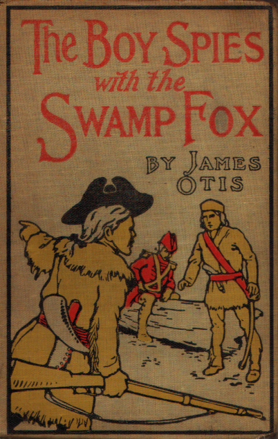 The Boy Spies with the Swamp Fox book cover