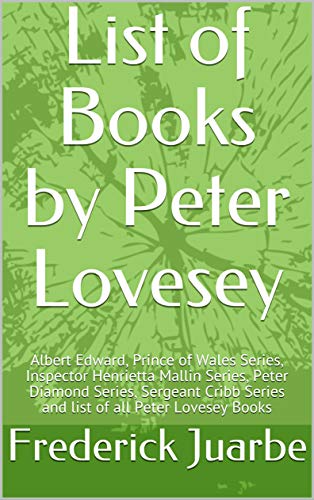 List of Books by Peter Lovesey Albert Edward, Prince of Wales Series