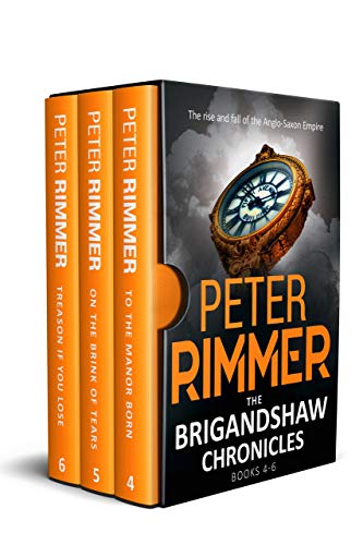 The Brigandshaw Chronicles Box Set: Books 4 to 6