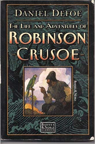 The Life and Adventures of Robinson Crusoe by Daniel Defoe | Goodreads