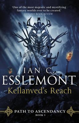 Kellanved's Reach (Path to Ascendancy, #3)