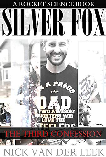 SILVER FOX: THE THIRD CONFESSION