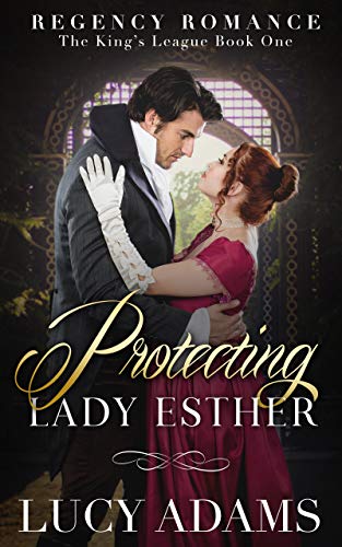 Protecting Lady Esther