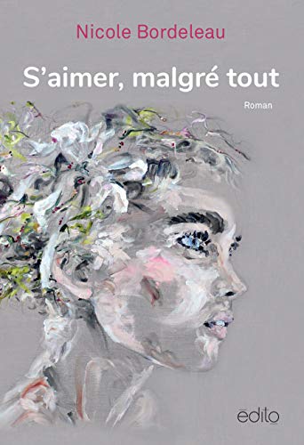 S'aimer malgré tout