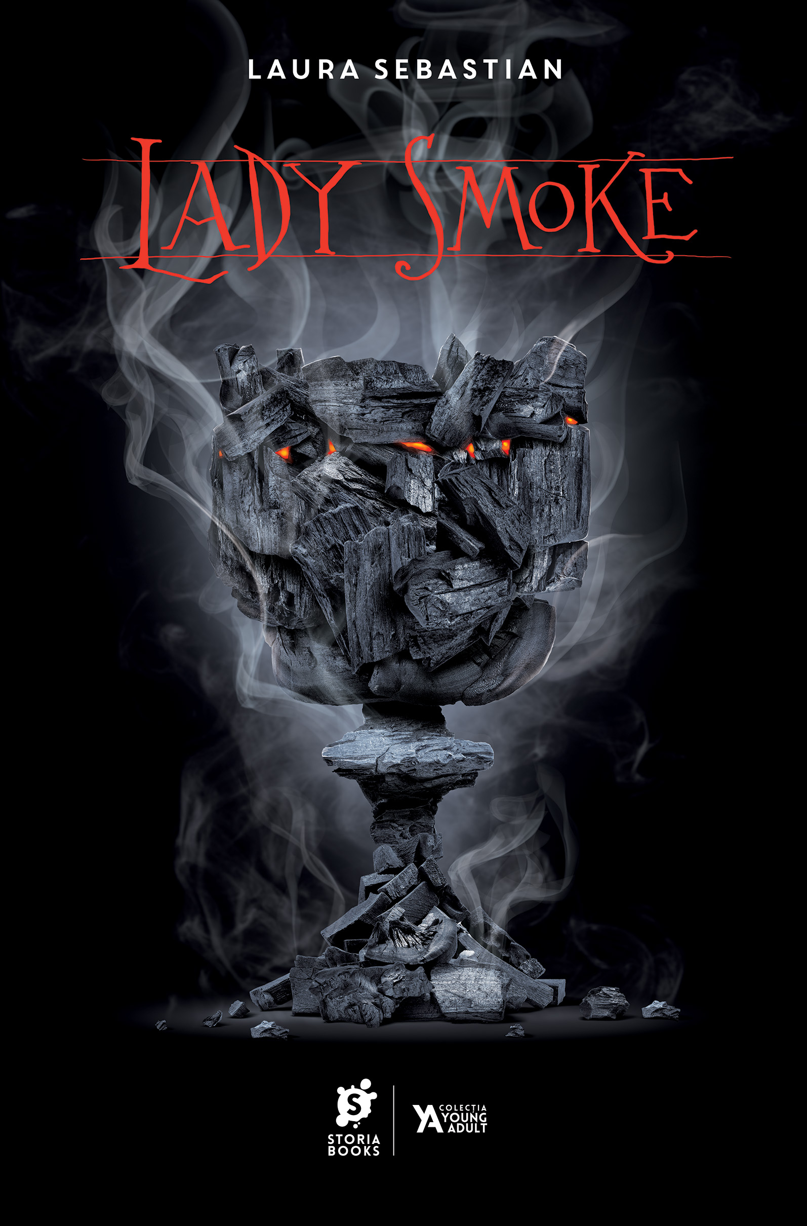 Lady Smoke (Prințesa de cenușă, #2)
