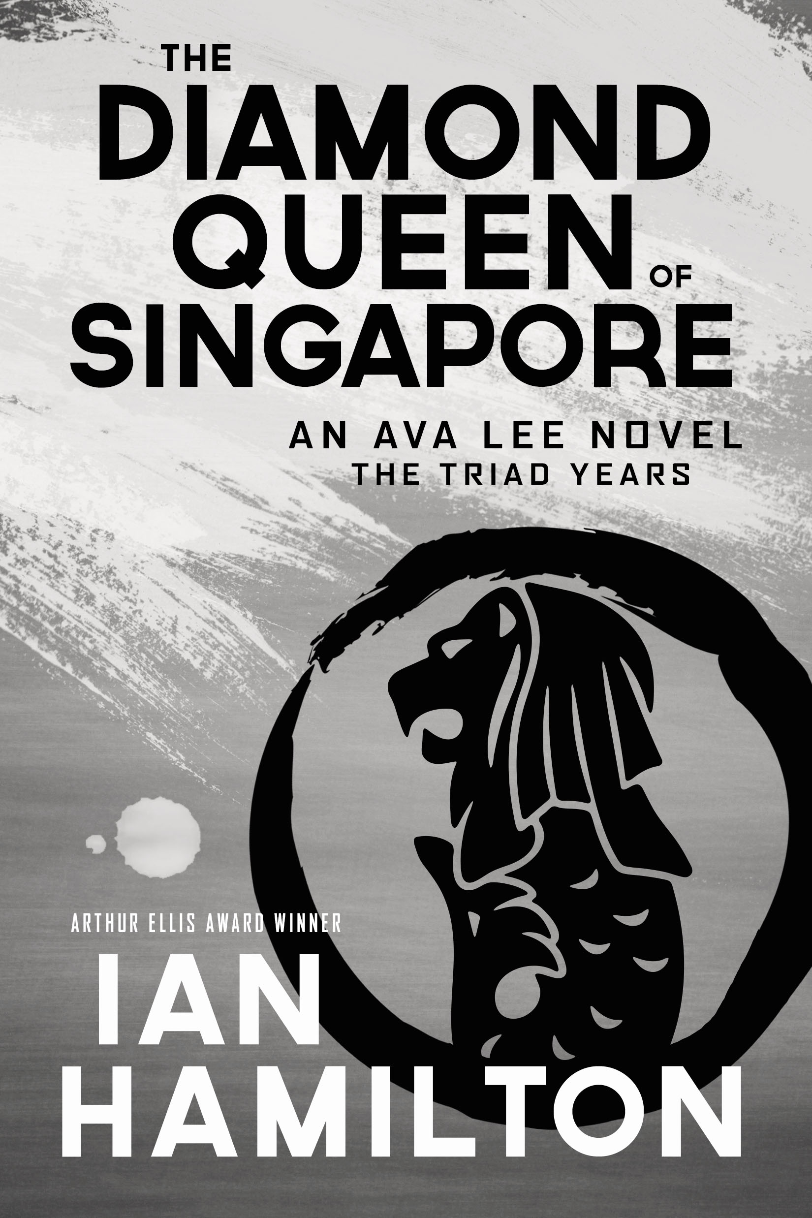 The Diamond Queen of Singapore (Ava Lee 13) by Ian Hamilton Goodreads