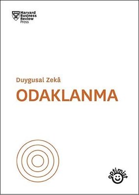 Duygusal Zeka: Odaklanma