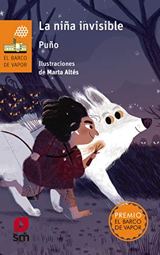La niña invisible (El Barco de Vapor Naranja nº 249)