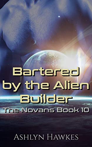 Bartered by the Alien Builder book cover