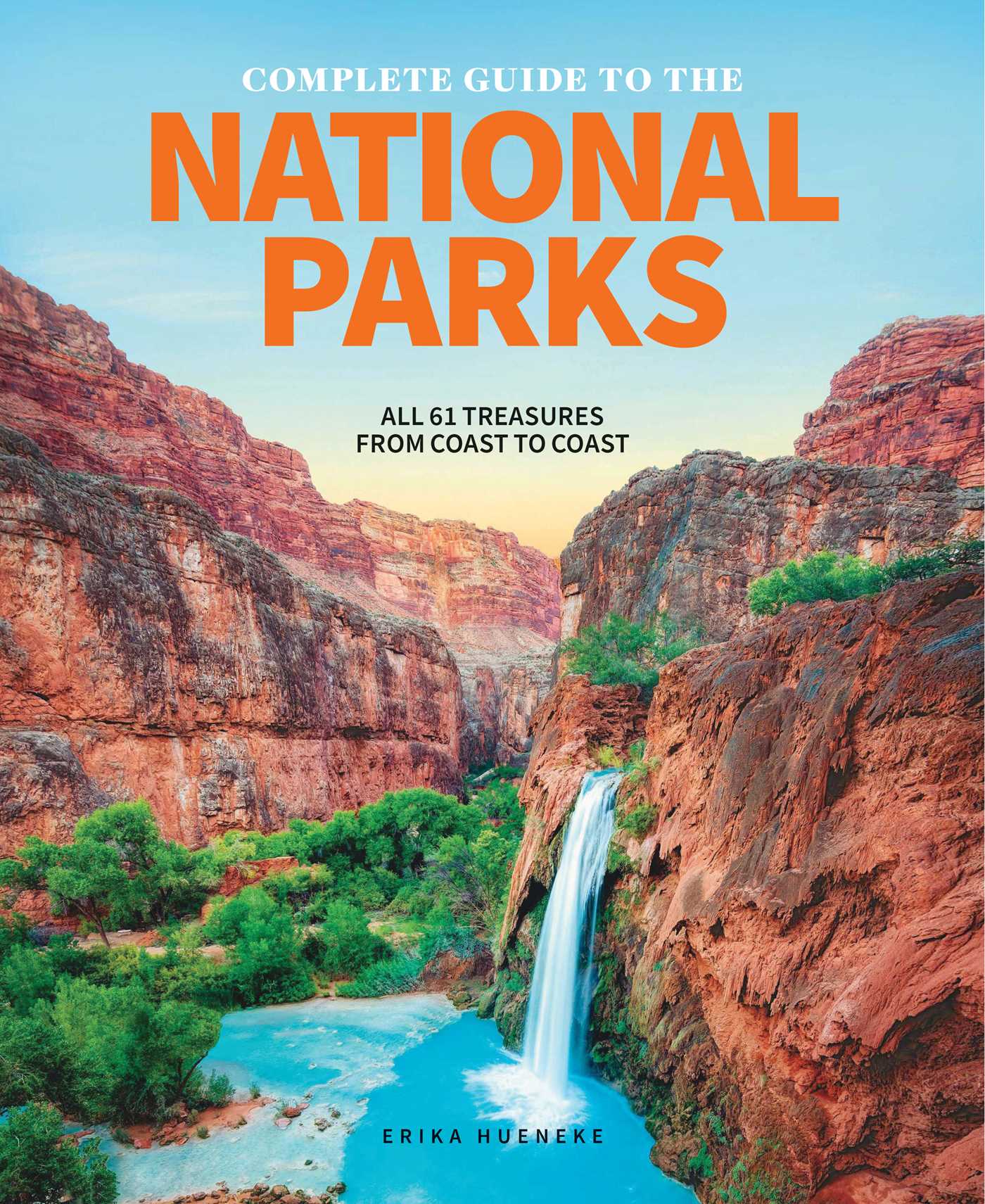 COMPLETE GUIDE TO NATIONAL PARKS visual data 7