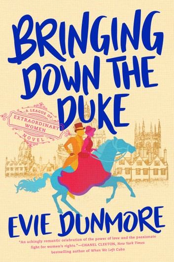 Bringing Down the Duke (A League of Extraordinary Women, #1)