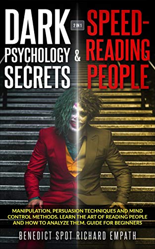 Dark Psychology Secrets & Speed - Reading People (2in1): Manipulation ...