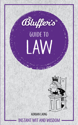 Bluffer's Guide to Law book cover