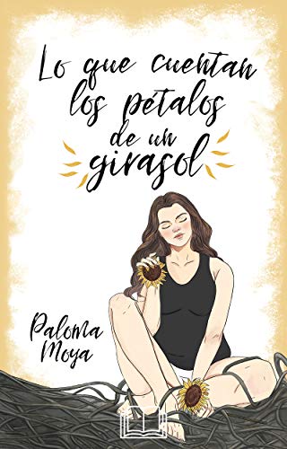 Lo que cuentan los pétalos de un girasol