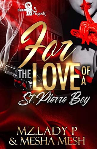 For The Love of a St.Pierre Boy book cover